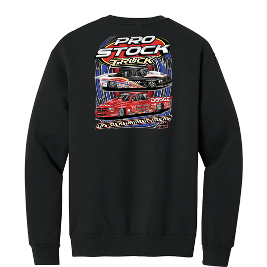Life Sucks Without Trucks Dodge Sweatshirt